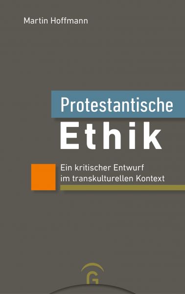 Hoffmann M,Protestantische Ethik