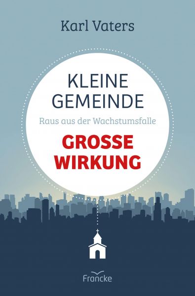 Kleine Gemeinde - große Wirkung