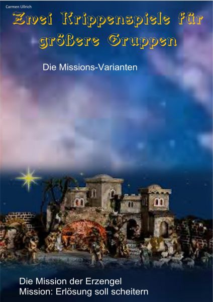 Zwei Krippenspiele für größere Gruppen