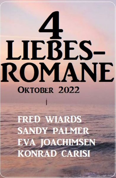 4 Liebesromane Oktober 2022