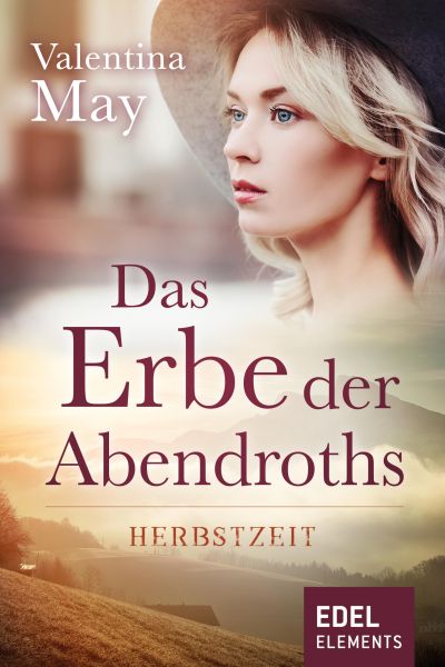 Das Erbe der Abendroths - Herbstzeit