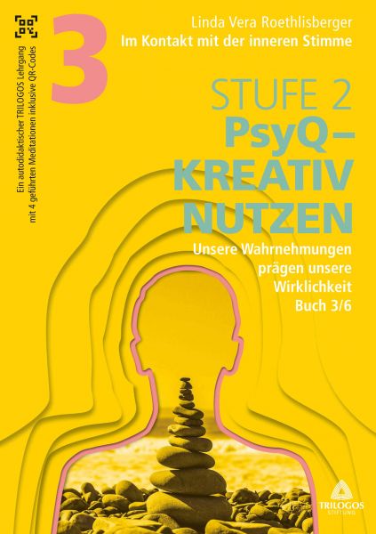 Im Kontakt mit der inneren Stimme | Stufe 2