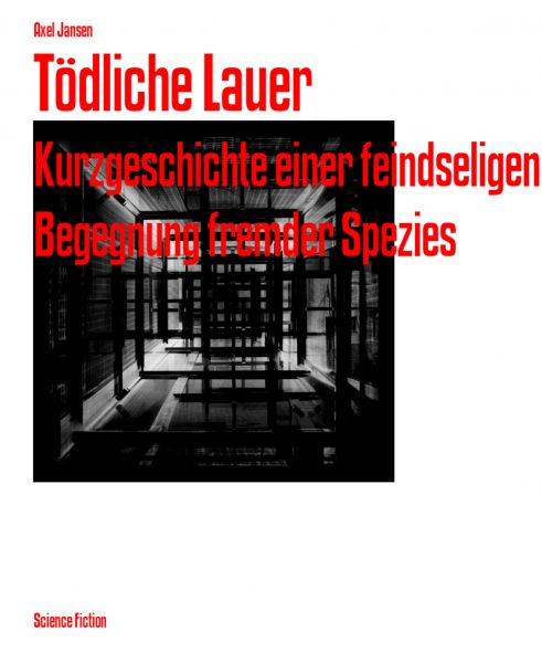 Tödliche Lauer