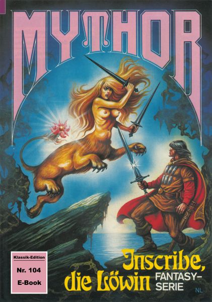 Mythor 104: Inscribe, die Löwin