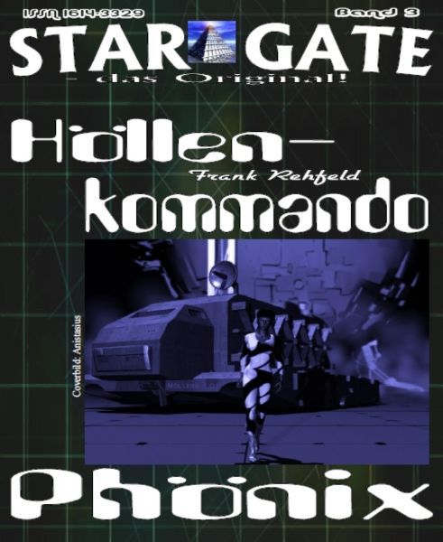 STAR GATE 003: Höllenkommando Phönix