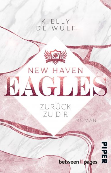 New Haven Eagles – Zurück zu Dir