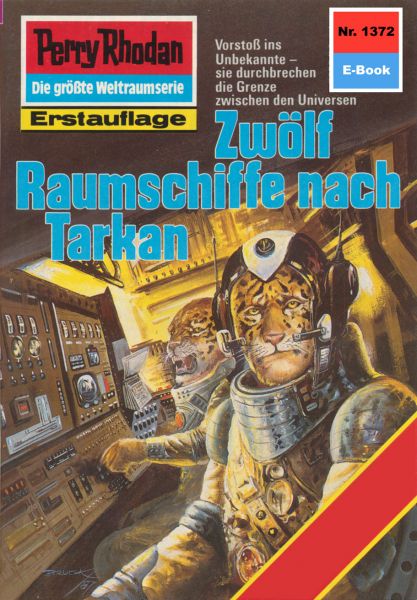 Perry Rhodan 1372: Zwölf Raumschiffe nach Tarkan