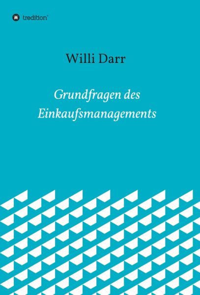 Grundfragen des Einkaufsmanagements