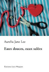 Eaux douces, eaux salées