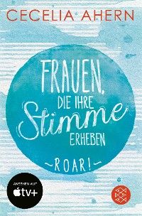 Frauen, die ihre Stimme erheben. Roar.