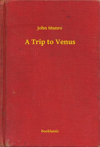 A Trip to Venus