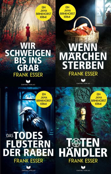 Jana-Brinkhorst-Krimi-Sammelband: Wir schweigen bis ins Grab, Wenn Märchen sterben, Das Todesflüster