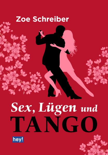 Sex, Lügen und Tango