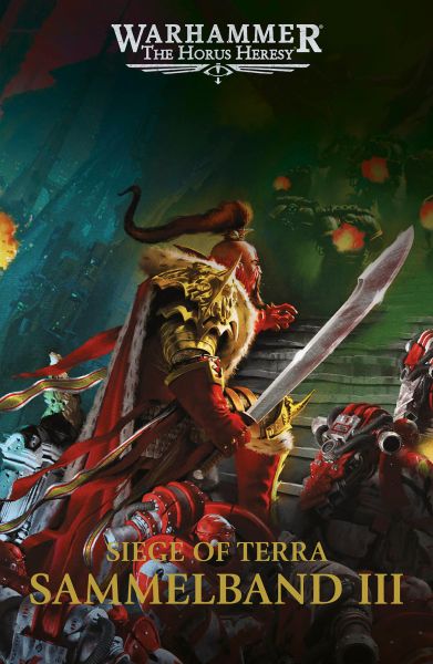 The Horus Heresy: Siege of Terra – Sammelband III