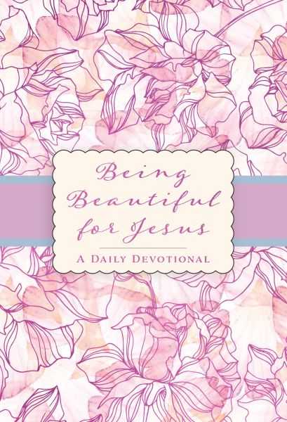 Being Beautiful for Jesus