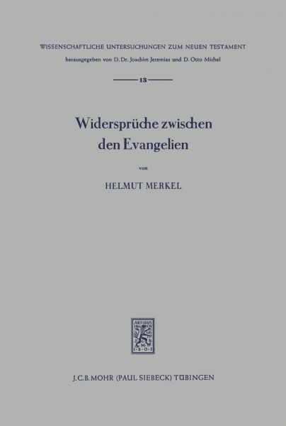 Die Widersprüche zwischen den Evangelien