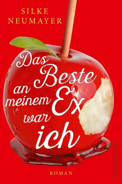 Cover Silke Neumayer: Das Beste an meinem Ex war ich