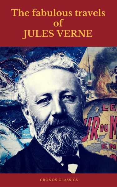 The fabulous travels of Jules Verne ( Cronos Classics )