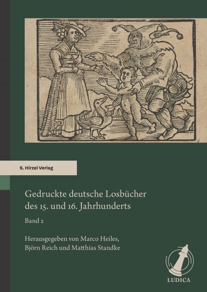 Gedruckte deutsche Losbücher des 15. und 16. Jahrhunderts. Band 2