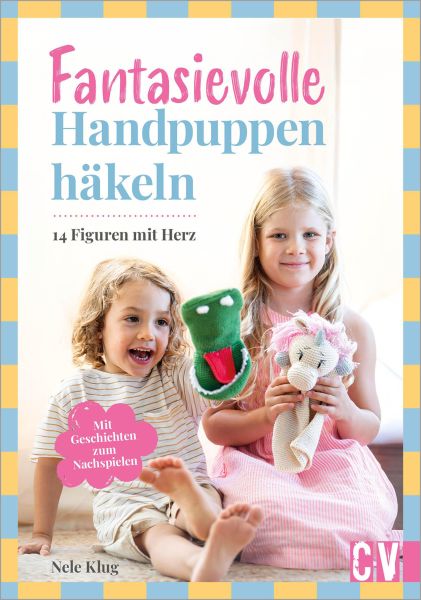 Fantasievolle Handpuppen häkeln