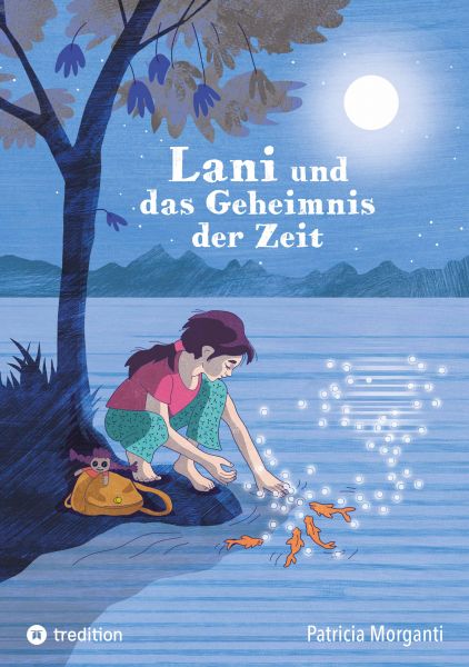 Lani und das Geheimnis der Zeit
