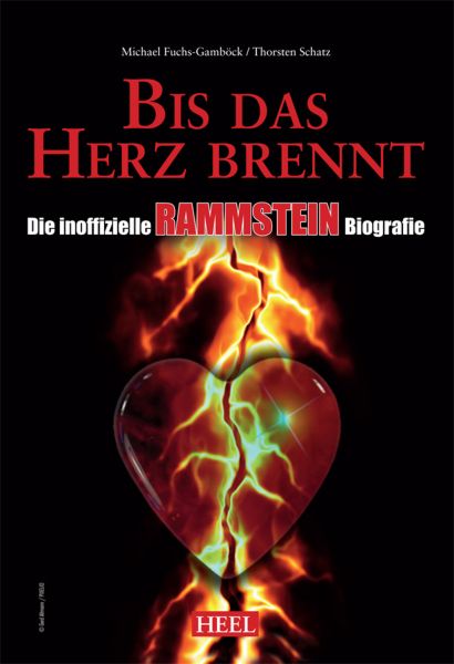 Die inoffizielle Rammstein Biografie