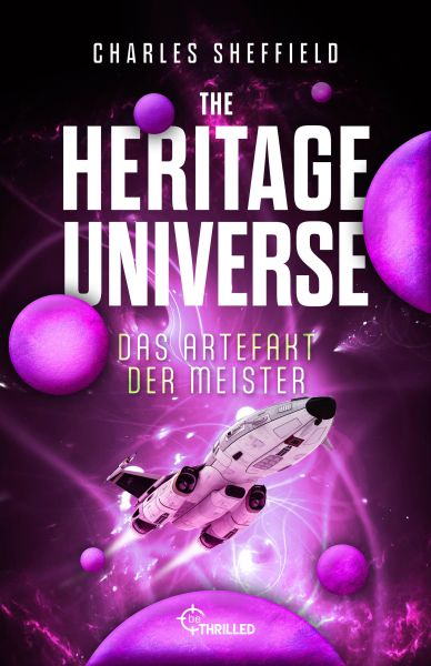 The Heritage Universe - Band 4: Das Artefakt der Meister