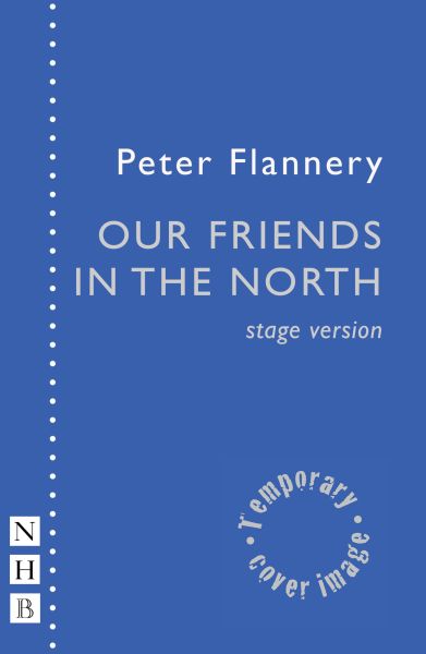 Our Friends in the North