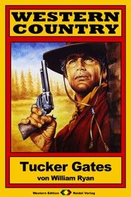 WESTERN COUNTRY 179: Tucker Gates