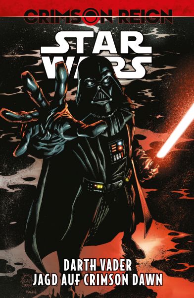 Star Wars: Darth Vader - Crimson Reign - Jagd auf Crimson Dawn