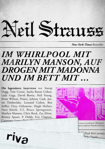 Im Whirlpool mit Marilyn Manson, auf Drogen mit Madonna und im Bett mit …