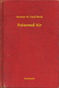 Poisoned Air