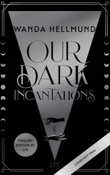 Our Dark Incantations: English Edition by LYX