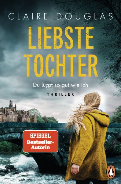 Liebste Tochter – Du lügst so gut wie ich