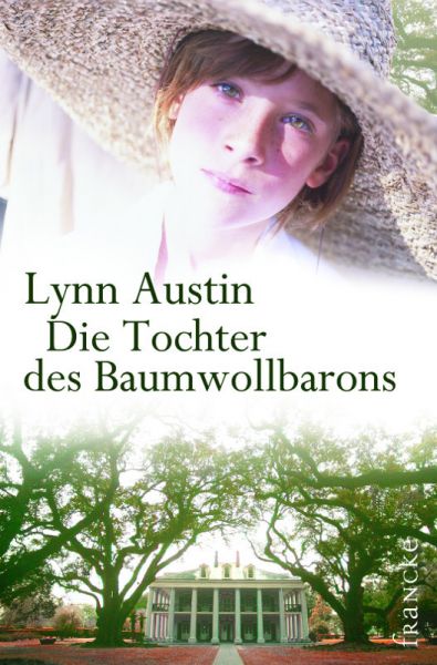 Die Tochter des Baumwollbarons