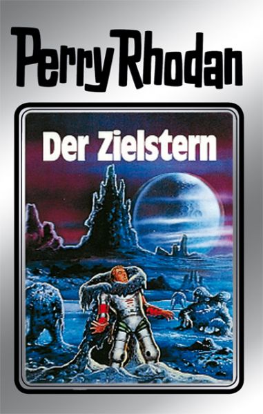 Perry Rhodan 13: Der Zielstern (Silberband)