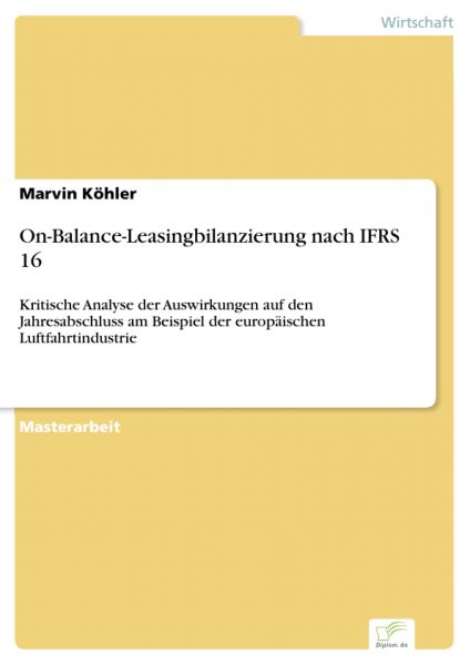 On-Balance-Leasingbilanzierung nach IFRS 16