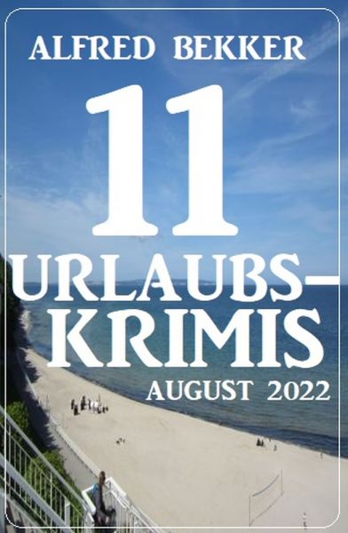 11 Urlaubskrimis August 2022