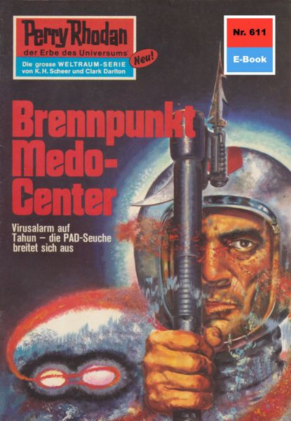 Perry Rhodan 611: Brennpunkt Medo-Center