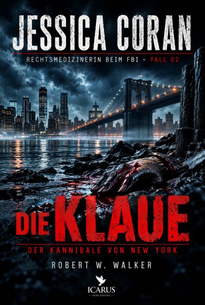 DIE KLAUE - Der Kannibale von New York (Jessica Coran 2)