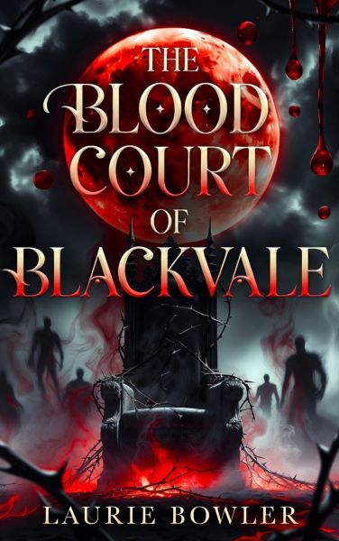 The Blood Court of Blackvale