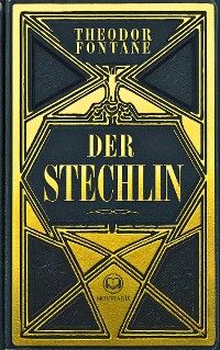 Theodor Fontane: Der Stechlin