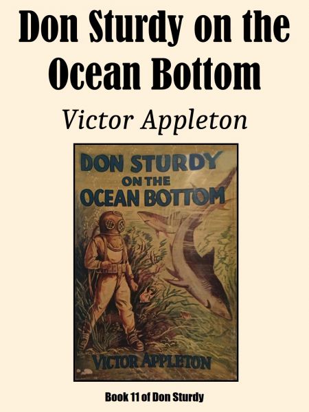 Don Sturdy on the Ocean Bottom