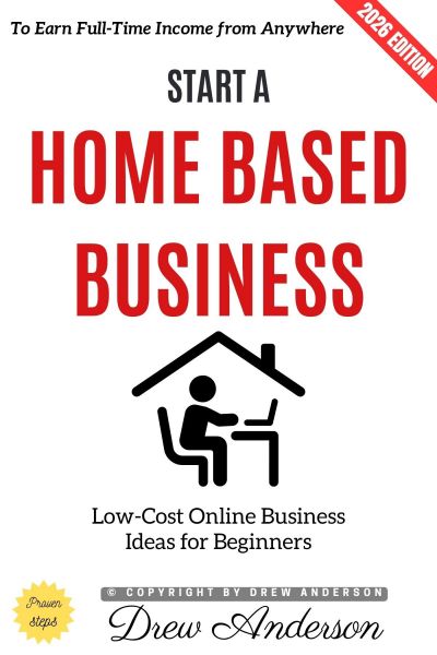 Start a Home-Based Business: