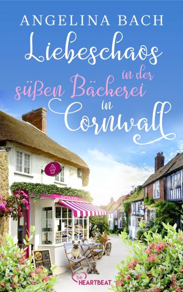 Liebeschaos in der süßen Bäckerei in Cornwall