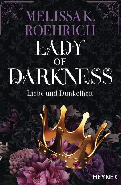 Roehrich M.K.,Lady of Darkness (Liebe 1)