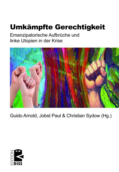 Umkämpfte Gerechtigkeit