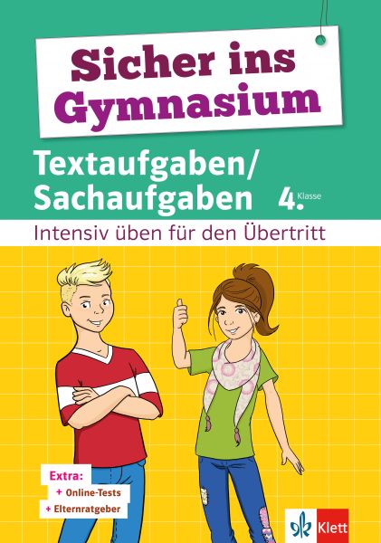 Klett Sicher ins Gymnasium Textaufgaben/Sachaufgaben 4. Klasse