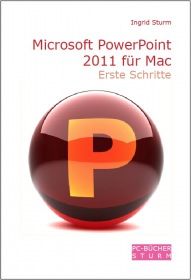 Microsoft PowerPoint 2011 für Mac - Erste Schritte