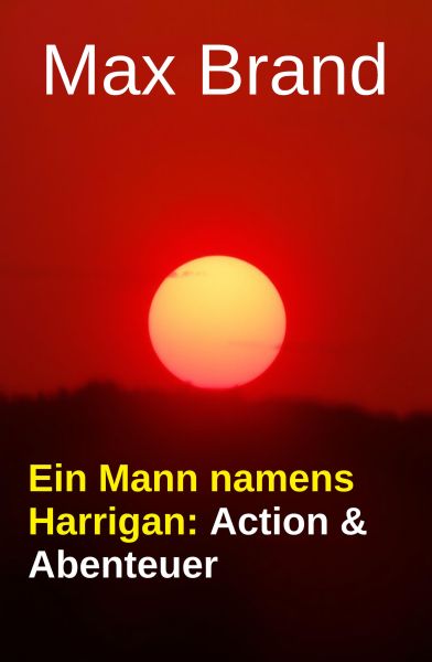Ein Mann namens Harrigan: Action & Abenteuer